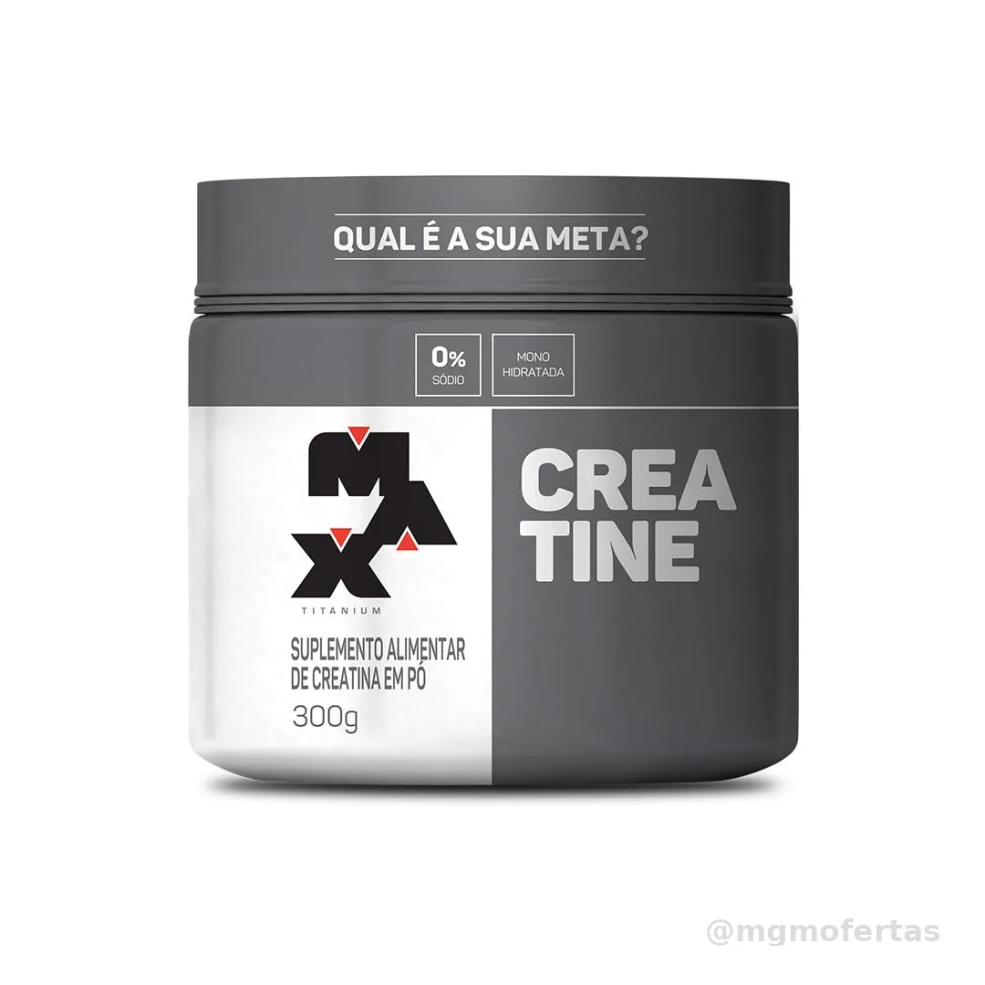 Max Titanium Creatina Pote Monohidratada (300g) 100% Pura